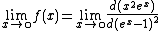 \lim_{x\to\0}f(x)=\lim_{x\to\0}\frac{d(x^2e^x)}{d(e^x-1)^2}